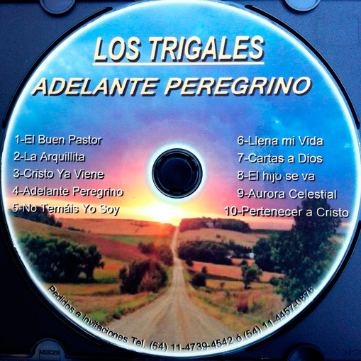 Los Trigales // Adelante Peregrino