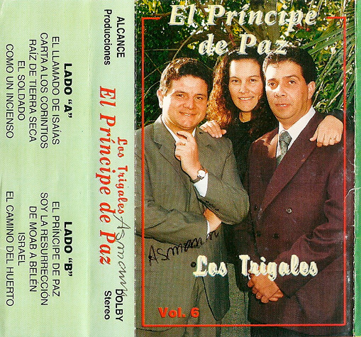 Los Trigales // El Principe de Paz