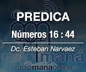 Predica.</br>Números 16:44