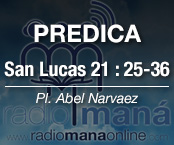 Predica.</br>San Lucas 21:25-36